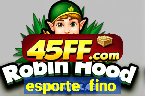 esporte fino feminino adolescente